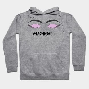 Lash Love, Lash Artist, Beauty Hoodie